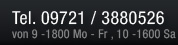 Tel. 09721 / 3880526