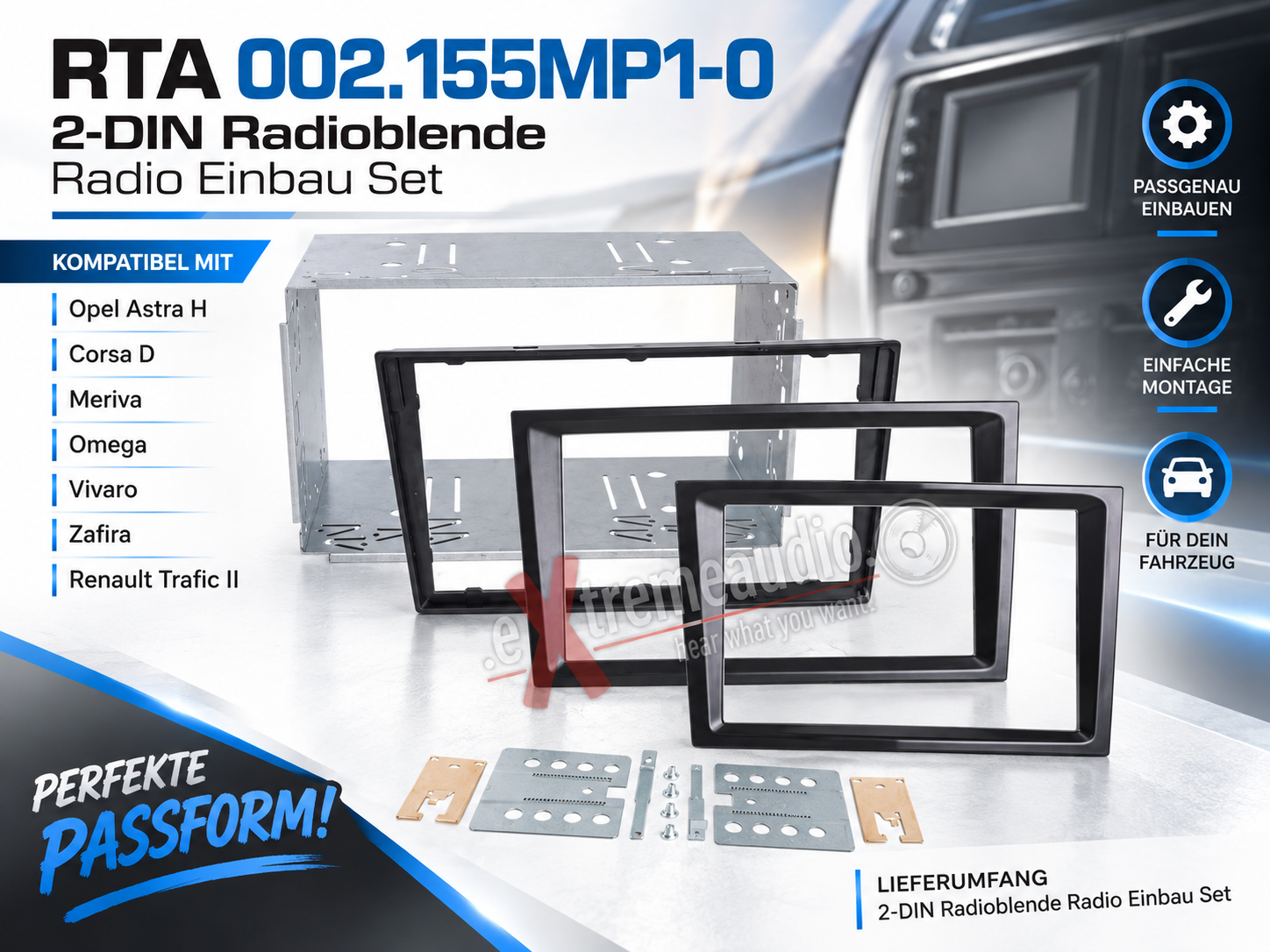 RTA 002.155MP1-0 2-DIN Radioblende Radio Einbau Set kompatibel mit Opel Fahrzeugen, Opel Astra H, Corsa D, Meriva, Omega, Vivaro, Zafira, Renault Trafic II