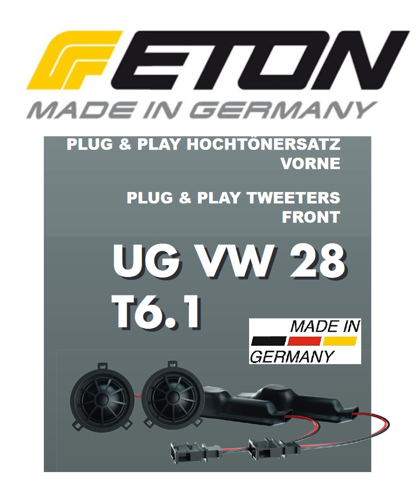 ETON UG VW 28 T6.1 Plug & Play Hochtöner für VW T6.1 Bus / Transporter --- 1 Paar